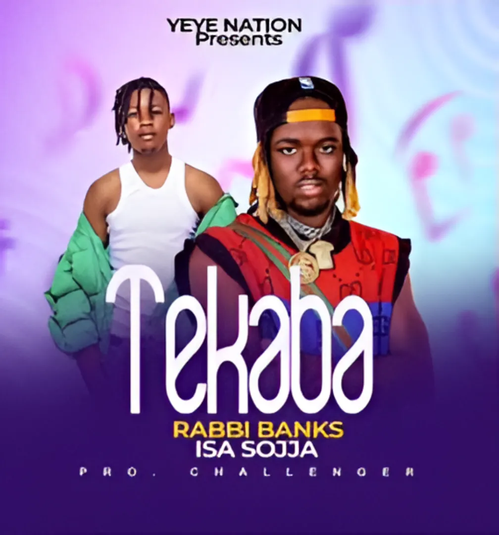 Listen Tekaba - Isa Sojja Music Audio Download